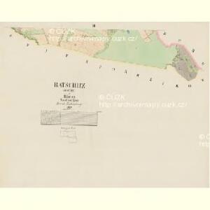 Ratschitz (Ratczic) - c6317-1-003 - Kaiserpflichtexemplar der Landkarten des stabilen Katasters