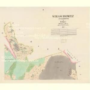 Straschowitz (Stražowitz) - c7411-1-002 - Kaiserpflichtexemplar der Landkarten des stabilen Katasters