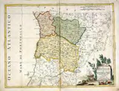 Il Portogallo cioè le provincie di Entre Douro, e Minho, Traz-Os-Montes, e Beira