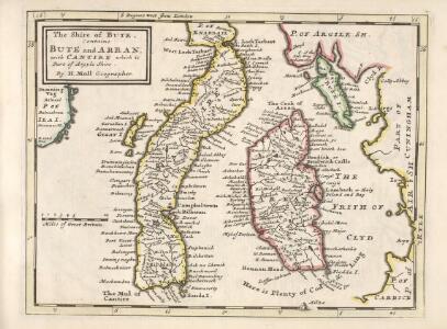 The Shire of Bute : contains Bute and Arran with Cantire [i.e. Kintyre] which is Part of Argyle Shire   / by H. Moll.