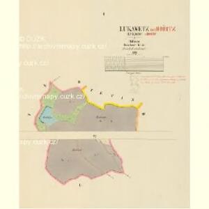 Lukawetz (Lukawec) - c4303-1-001 - Kaiserpflichtexemplar der Landkarten des stabilen Katasters