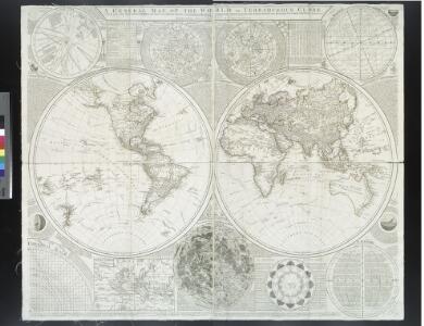 A general map of the world, or terraqueous globe: with all the new discoveries and marginal delineations, containing the most interesting particulars in the solar, starry and mundane system / by Saml. Dunn, mathematician.
