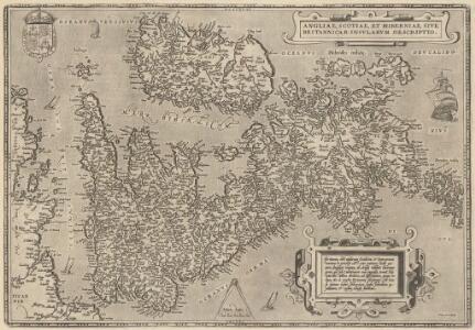 Angliae, Scotiae, Et Hiberniae, Sive Britannicar: Insularum Descriptio. [Karte], in: Theatrum orbis terrarum, S. 77.