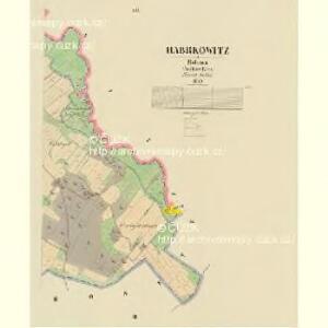 Habrkowitz - c1735-1-003 - Kaiserpflichtexemplar der Landkarten des stabilen Katasters