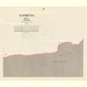 Baschtina - c0074-1-006 - Kaiserpflichtexemplar der Landkarten des stabilen Katasters