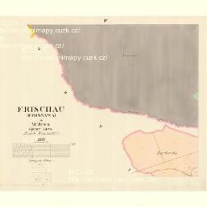 Frischau (Frissawa) - m0634-1-004 - Kaiserpflichtexemplar der Landkarten des stabilen Katasters