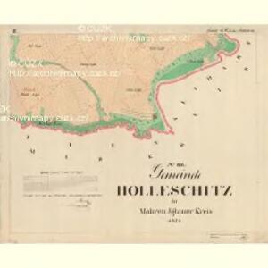 Holleschitz - m0751-1-003 - Kaiserpflichtexemplar der Landkarten des stabilen Katasters