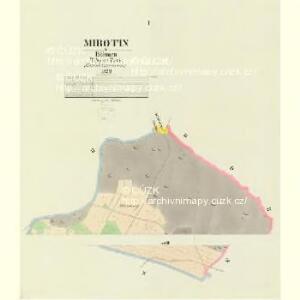 Mirotin - c4704-1-001 - Kaiserpflichtexemplar der Landkarten des stabilen Katasters