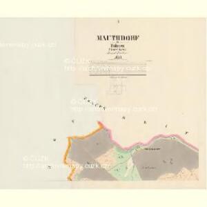Mauthdorf - c4929-1-001 - Kaiserpflichtexemplar der Landkarten des stabilen Katasters