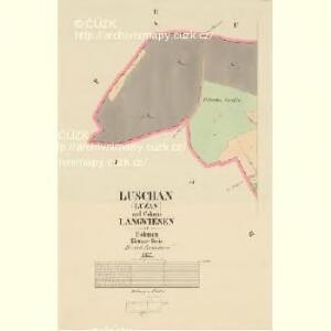 Luschan (Lužan) - c4324-1-002 - Kaiserpflichtexemplar der Landkarten des stabilen Katasters