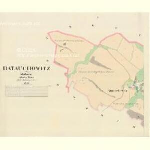 Batauchowitz - m0041-1-001 - Kaiserpflichtexemplar der Landkarten des stabilen Katasters