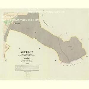 Mittrow - c4727-1-004 - Kaiserpflichtexemplar der Landkarten des stabilen Katasters