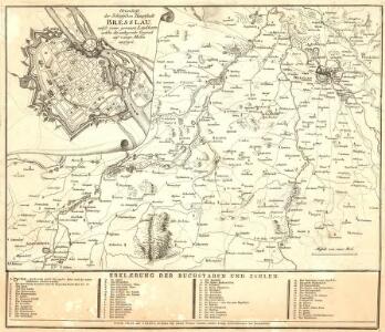 Grundriß der Schlesischen Hauptstadt Bresslau, nebst einer genauen Landkarte welche die umliegende Gegend auf einige Meilen anzeigt
