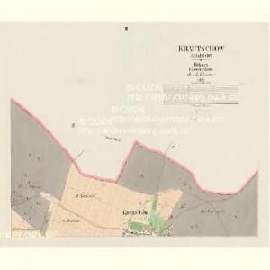 Krautschow (Kraučow) - c3572-1-002 - Kaiserpflichtexemplar der Landkarten des stabilen Katasters