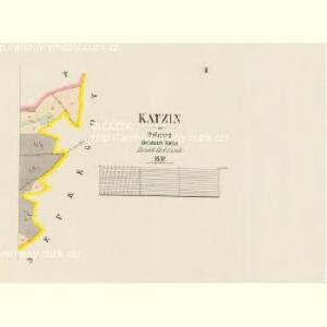 Katzin - c2964-1-002 - Kaiserpflichtexemplar der Landkarten des stabilen Katasters