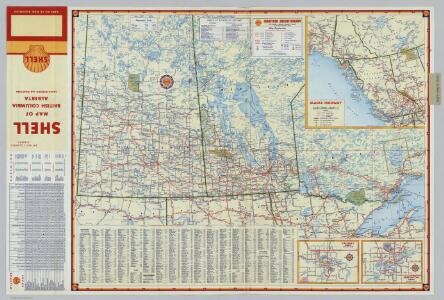 Shell Manitoba - Saskatchewan.  Alaska Highway.  Calgary.   Edmonton.