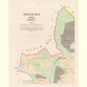 Mileschau - c4651-1-001 - Kaiserpflichtexemplar der Landkarten des stabilen Katasters