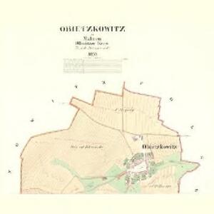 Obietzkowitz - m2093-1-001 - Kaiserpflichtexemplar der Landkarten des stabilen Katasters