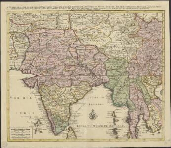 1 Partie de la nouvelle grande carte des Indes Orientales, contenant les terres du Mogol, Surate, Malabar, Cormandel, Bengale, Aracan, Pegu, Siam, Camboje, Tonquin & une partie de la Chine