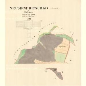 Neumeseritschko - m1760-1-001 - Kaiserpflichtexemplar der Landkarten des stabilen Katasters