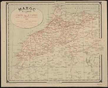 Maroc au 1/1 500 000. Carte des étapes. Routes et pistes carrossables. 1924