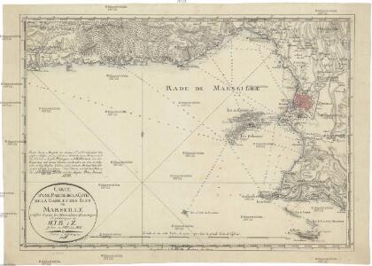 Carte d'une partie de la cote de la rade et des îles de Marseille rectifée d'apres les observations astronomiques et géodesiques de M.I.B. d Z