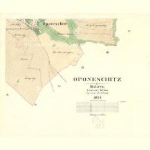 Oponeschitz - m2157-1-004 - Kaiserpflichtexemplar der Landkarten des stabilen Katasters