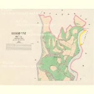 Hrobitz - c2355-1-001 - Kaiserpflichtexemplar der Landkarten des stabilen Katasters