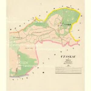 Czaskau - c0798-1-001 - Kaiserpflichtexemplar der Landkarten des stabilen Katasters