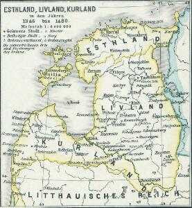Esthland, Livland, Kurland in den Jahren 1346 bis 1480
