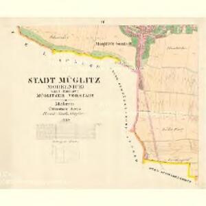 Müglitz (Mohelnice) - m1841-1-006 - Kaiserpflichtexemplar der Landkarten des stabilen Katasters