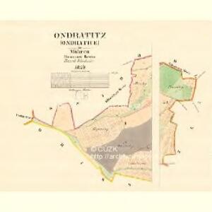 Ondratitz (Ondratice) - m2144-1-001 - Kaiserpflichtexemplar der Landkarten des stabilen Katasters