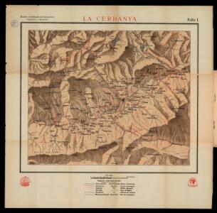 La Cerdanya: mapes i itineraris de Catalunya, València i Balears, fulla I / Cartografia F. de F., Dolcet, Farré & Bescós delin.
