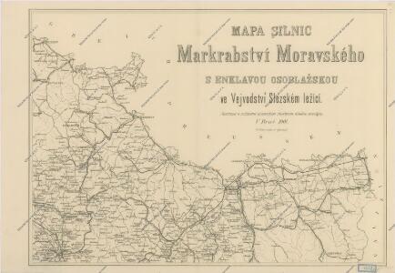 Mapa silnic Markrabství Moravského s enklávou Osoblažskou ve Vejvodství Slezském
