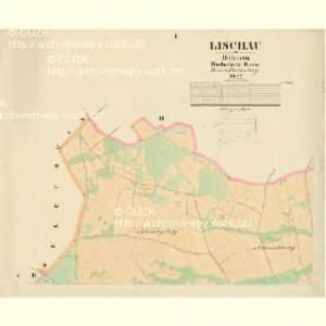 Lischau - c4150-1-001 - Kaiserpflichtexemplar der Landkarten des stabilen Katasters
