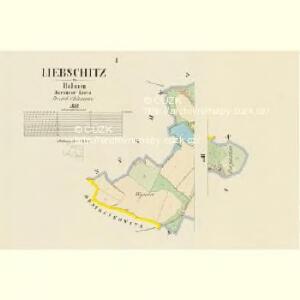 Liebschitz - c3981-1-001 - Kaiserpflichtexemplar der Landkarten des stabilen Katasters