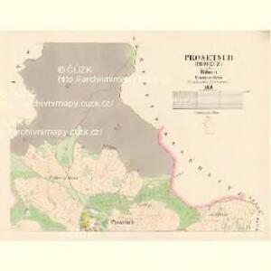 Prosetsch (Prosecz) - c6110-1-002 - Kaiserpflichtexemplar der Landkarten des stabilen Katasters