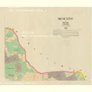 Meschno - c4556-1-002 - Kaiserpflichtexemplar der Landkarten des stabilen Katasters